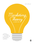 Marketing Theory: A Student Text
