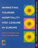 Marketing Tourism, Hospitality and Leisure in Europe