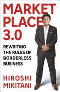 Marketplace 3.0: Rewriting the Rules of Borderless Business