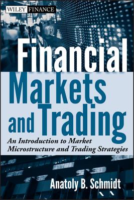 Markets and Trading - Schmidt, Anatoly B