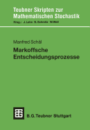 Markoffsche Entscheidungsprozesse