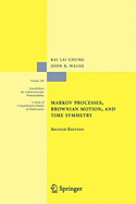 Markov Processes, Brownian Motion, and Time Symmetry