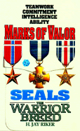 Marks of Valor - Riker, H.J.