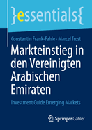 Markteinstieg in den Vereinigten Arabischen Emiraten: Investment Guide Emerging Markets
