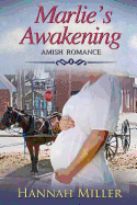 Marlie's Awakening