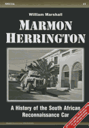 Marmon-Herrington: A History of the South African Reconnaissance Car