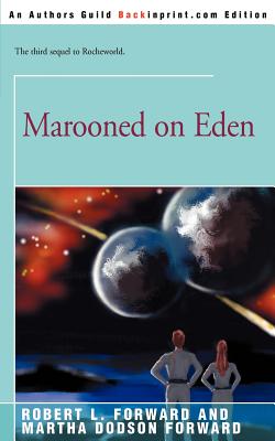 Marooned on Eden - Forward, Robert L, and Forward, Martha Dodson