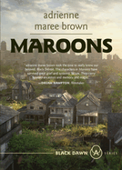 Maroons: A Grievers Novel