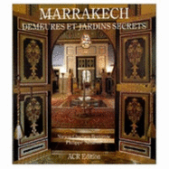Marrakech - Demeures Et Jardins - Grachem, - Benkirane, and Ghachem-Benkirane, Narjess