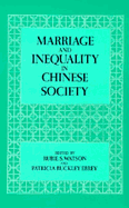 Marriage and Inequality in Chinese Society