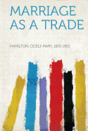 Marriage as a Trade