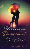 Marriage Devotional for Couples: Bound Together in Love