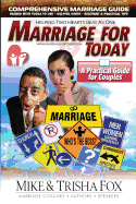 Marriage for Today: A Practical Guide for Couples