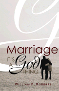 Marriage: It's a God Thing