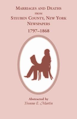 Marriages and Deaths from Steuben County, New York, Newspapers, 1797-1868 - Martin, Yvonne E