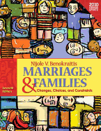 Marriages & Families with MySocLab with Pearson eText Package: Changes, Choices, and Constraints