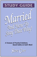 Married and How to Stay That Way-Study Guide (2)