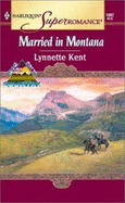 Married in Montana - Kent, Lynnette