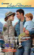 Marry Me, Marine