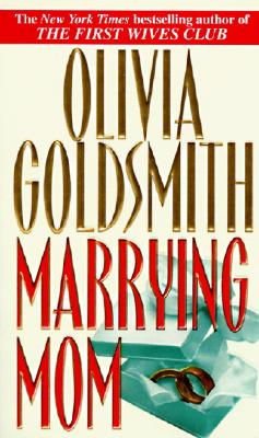Marrying Mom - Goldsmith, Olivia