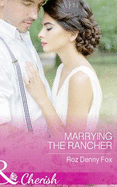 Marrying The Rancher