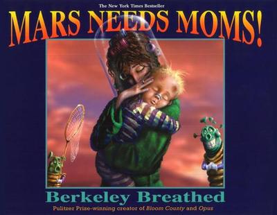 Mars Needs Moms! - 