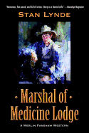 Marshal of Medicine Lodge: A Merlin Fanshaw Western