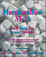 Marshmallow Math; Early Math for Young Children