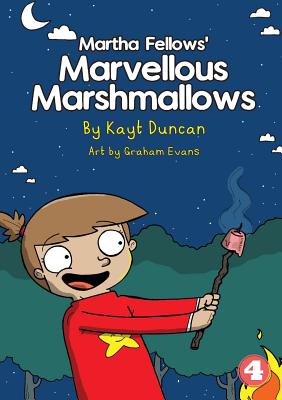 Martha Fellows' Marvellous Marshmallows - Duncan, Kayt