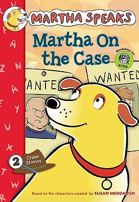 Martha on the Case - Meddaugh, Susan