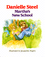 Martha's New School - Steel, Danielle