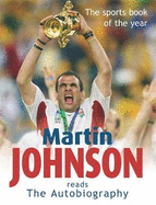 Martin Johnson Autobiography