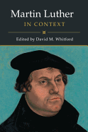 Martin Luther in Context