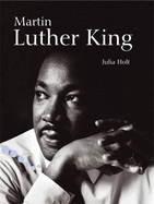 Martin Luther King: Pupil Book Level 2-3 Readers