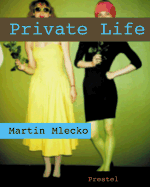 Martin Mlecko: Private Life