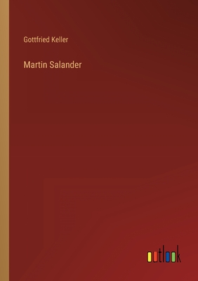 Martin Salander - Keller, Gottfried