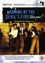 Martin Scorsese Presents the Blues: Warming by the Devil's Fire