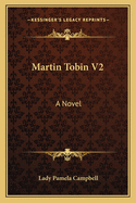Martin Tobin V2