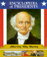 Martin Van Buren, Eighth President of the United States - Hargrove, Jim