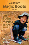 Martin's Magic Boots Book 2: Las Botas Magicas de Martin Libro 2