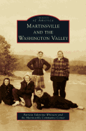 Martinsville and the Washington Valley