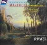 Martucci: Symphony No. 1 - George Ives (cello); James Clark (violin); Philharmonia Orchestra; Francesco d'Avalos (conductor)