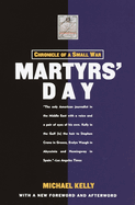 Martyrs' Day: Chronicle of a Small War