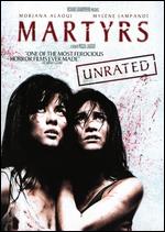 Martyrs - Pascal Laugier