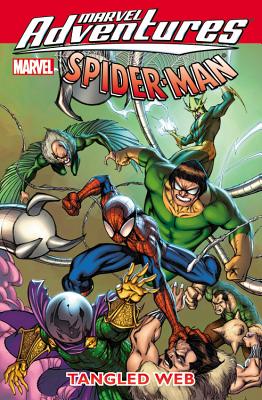 Marvel Adventures Spider-man: Tangled Web Digest - Tobin, Paul, and DeMatteis, JM, and Henry, Clayton (Artist)