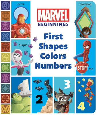 Marvel Beginnings: First Shapes, Colors, Numbers - Higginson, Sheila Sweeny, and Marvel Press Artist