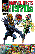 Marvel Firsts: The 1970s - Volume 2