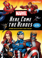 Marvel: Here Come the Heroes Stories and Activities to Save the Day! Look and Find