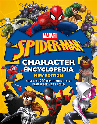 Marvel Spider-Man Character Encyclopedia New Edition - Scott, Melanie