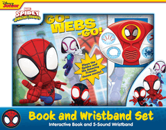 Marvel Spidey & His Amazing Friends: Go-Webs-GO!: Interactive Book and 5-Sound Wristband
